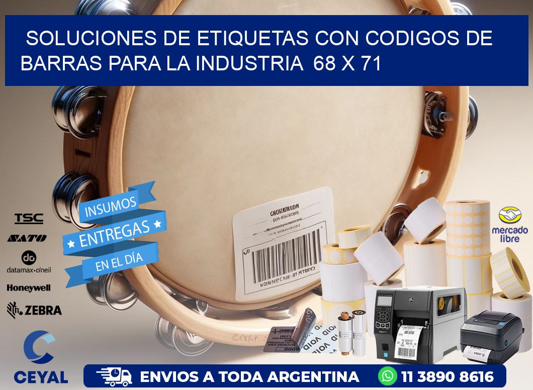 Soluciones de Etiquetas con Codigos de Barras para la Industria  68 x 71