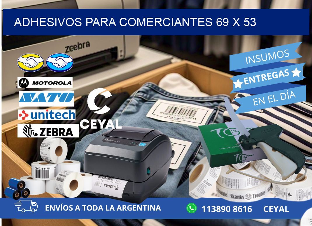 ADHESIVOS PARA COMERCIANTES 69 x 53