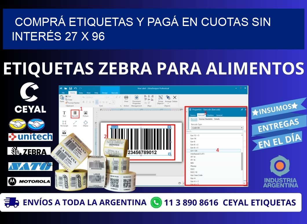 COMPRÁ ETIQUETAS Y PAGÁ EN CUOTAS SIN INTERÉS 27 x 96