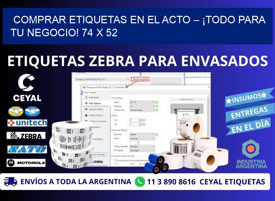 COMPRAR ETIQUETAS EN EL ACTO – ¡TODO PARA TU NEGOCIO! 74 x 52