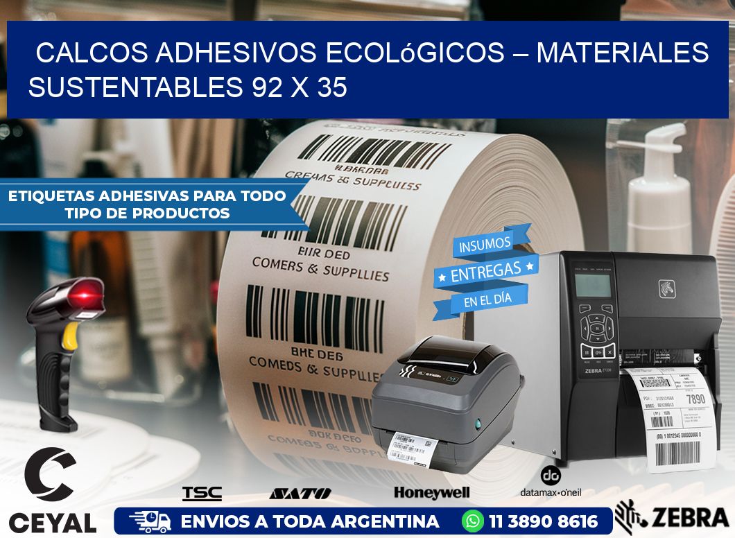 Calcos Adhesivos Ecológicos – Materiales Sustentables 92 x 35