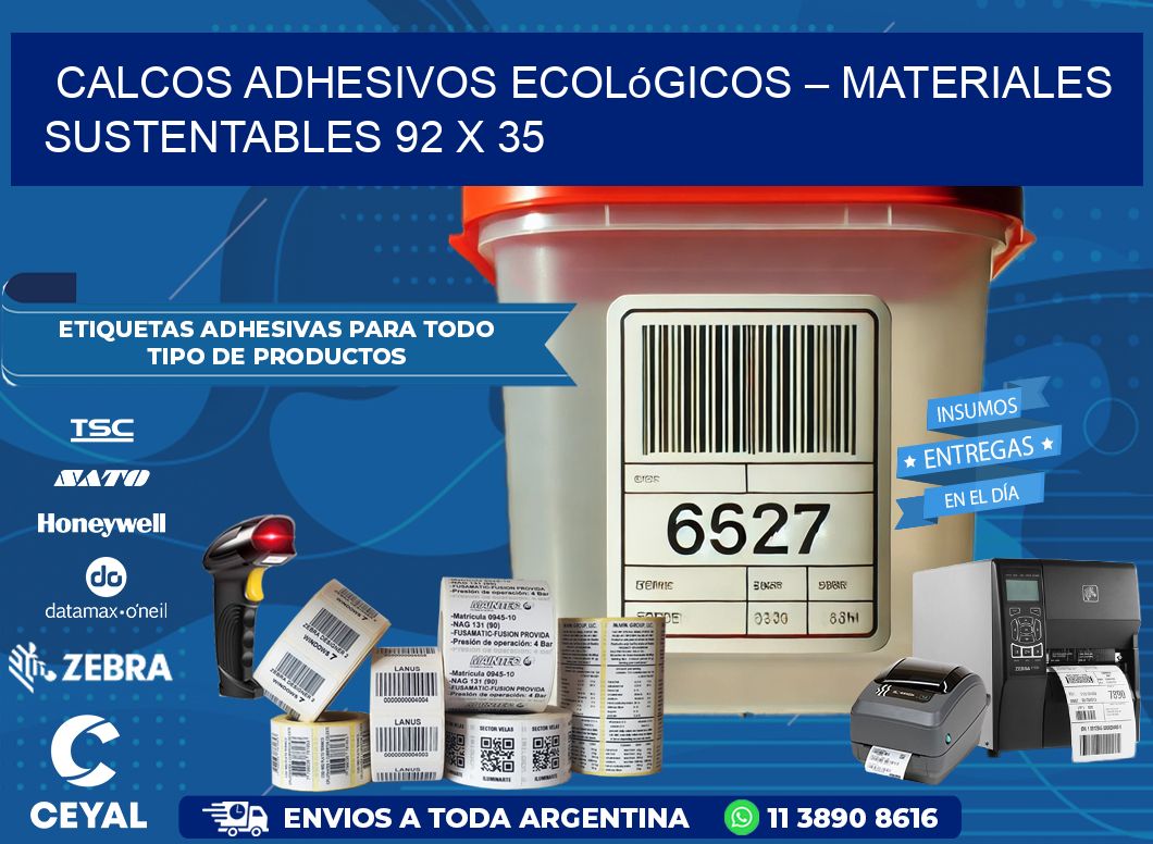 Calcos Adhesivos Ecológicos – Materiales Sustentables 92 x 35