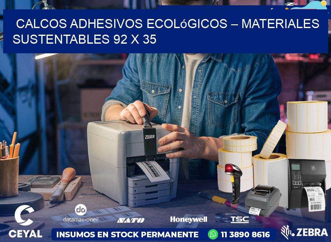 Calcos Adhesivos Ecológicos – Materiales Sustentables 92 x 35