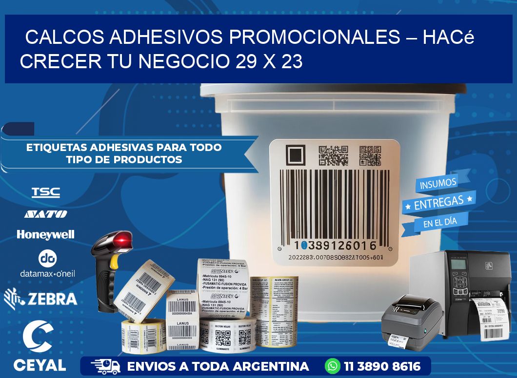 Calcos Adhesivos Promocionales – Hacé Crecer Tu Negocio 29 x 23