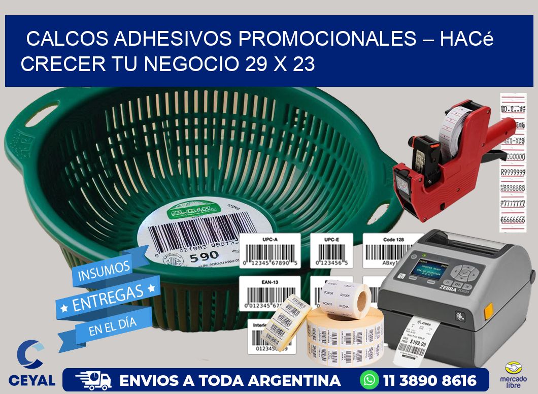 Calcos Adhesivos Promocionales – Hacé Crecer Tu Negocio 29 x 23