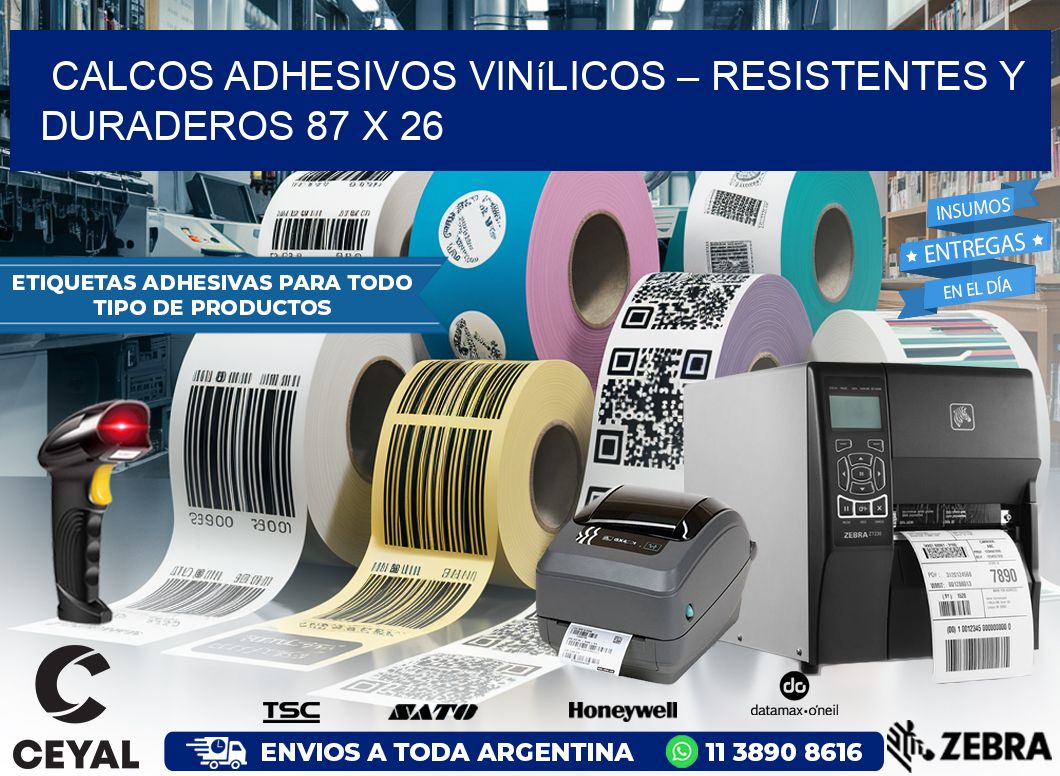 Calcos Adhesivos Vinílicos – Resistentes y Duraderos 87 x 26