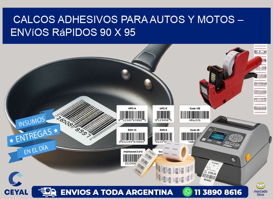 Calcos Adhesivos para Autos y Motos – Envíos Rápidos 90 x 95