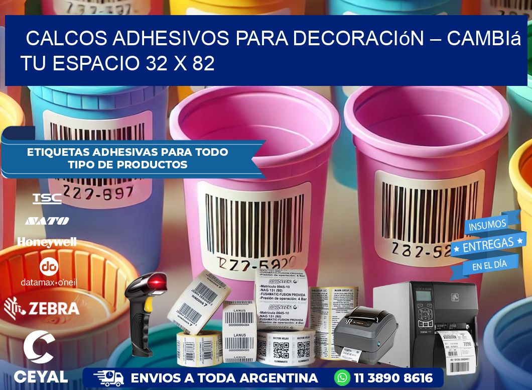 Calcos Adhesivos para Decoración – Cambiá Tu Espacio 32 x 82