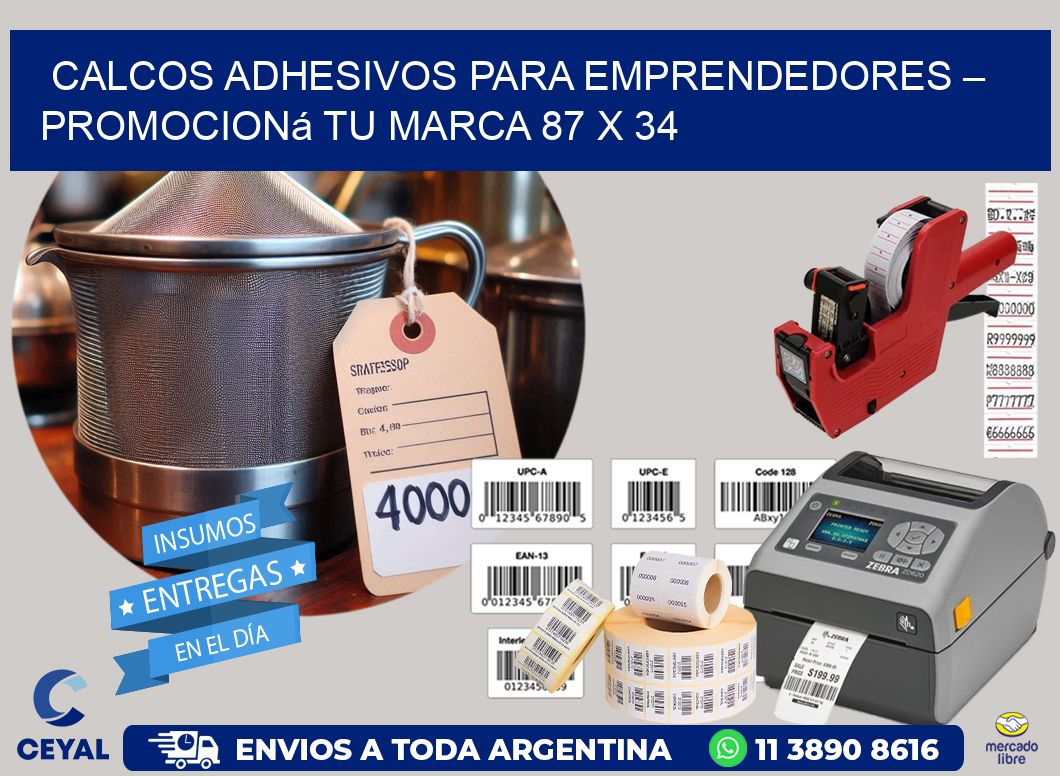 Calcos Adhesivos para Emprendedores – Promocioná Tu Marca 87 x 34