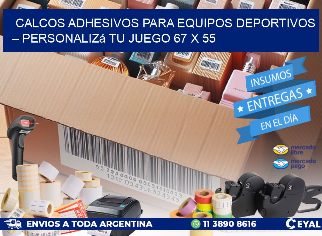 Calcos Adhesivos para Equipos Deportivos – Personalizá Tu Juego 67 x 55