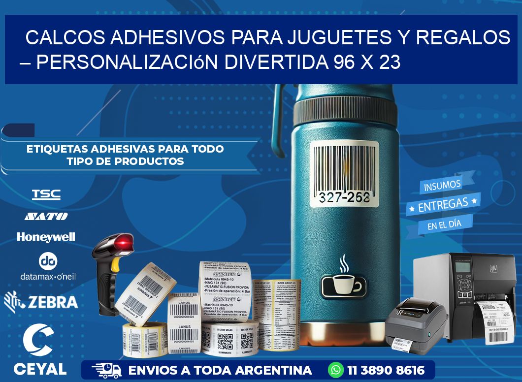 Calcos Adhesivos para Juguetes y Regalos – Personalización Divertida 96 x 23