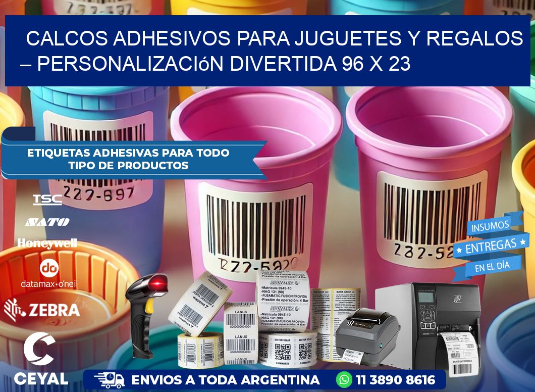 Calcos Adhesivos para Juguetes y Regalos – Personalización Divertida 96 x 23