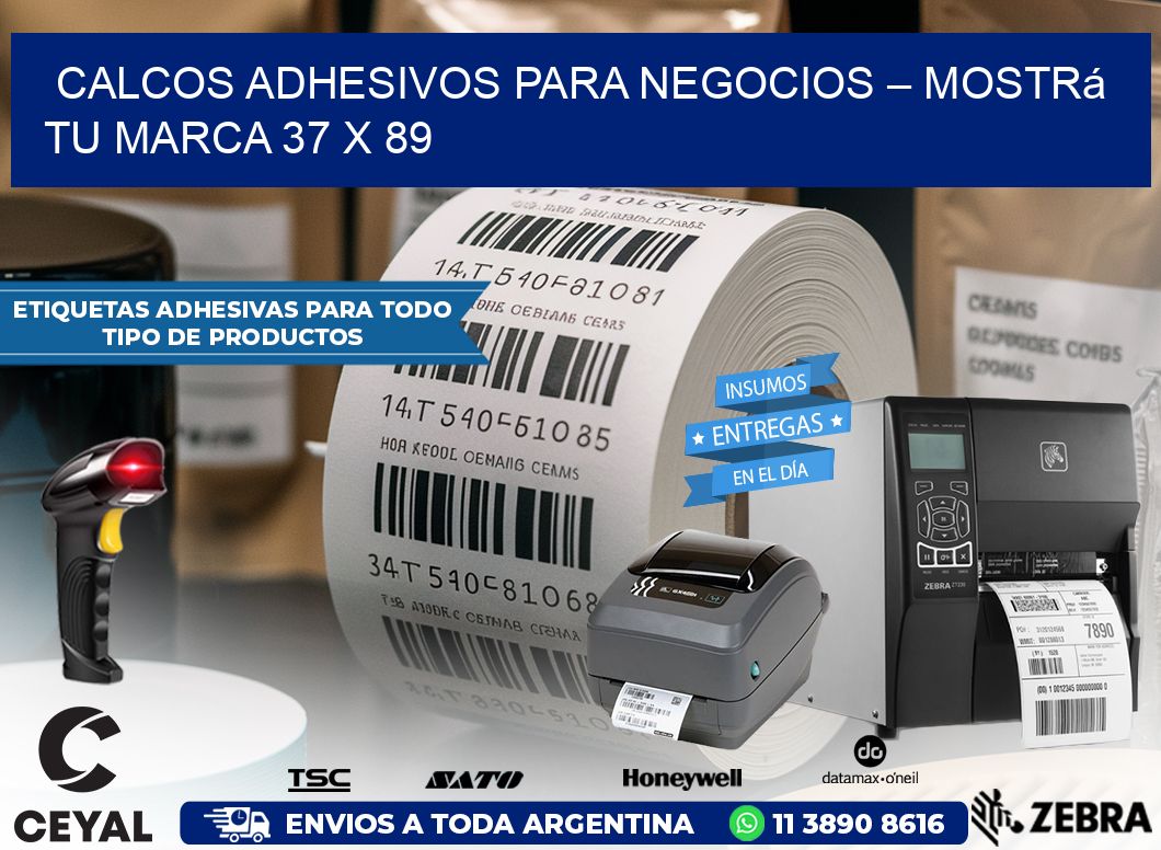 Calcos Adhesivos para Negocios – Mostrá Tu Marca 37 x 89