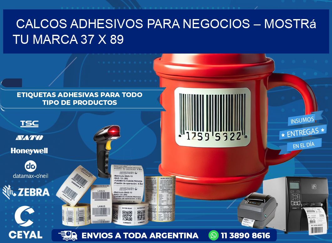 Calcos Adhesivos para Negocios – Mostrá Tu Marca 37 x 89