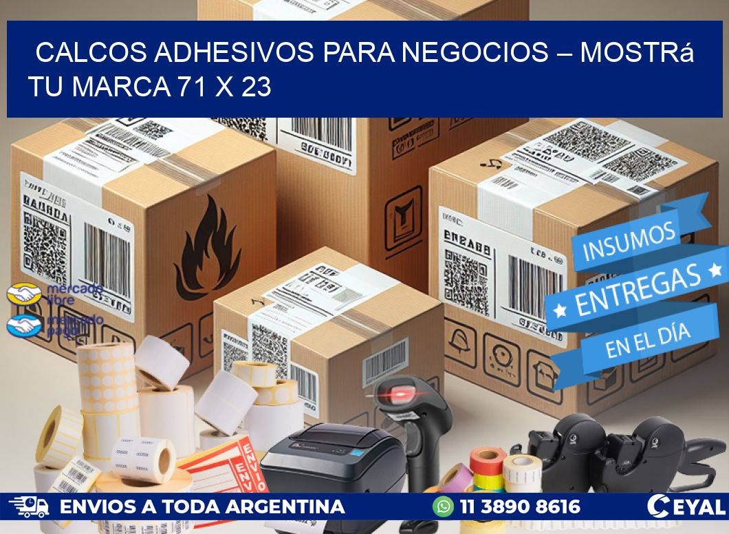 Calcos Adhesivos para Negocios – Mostrá Tu Marca 71 x 23