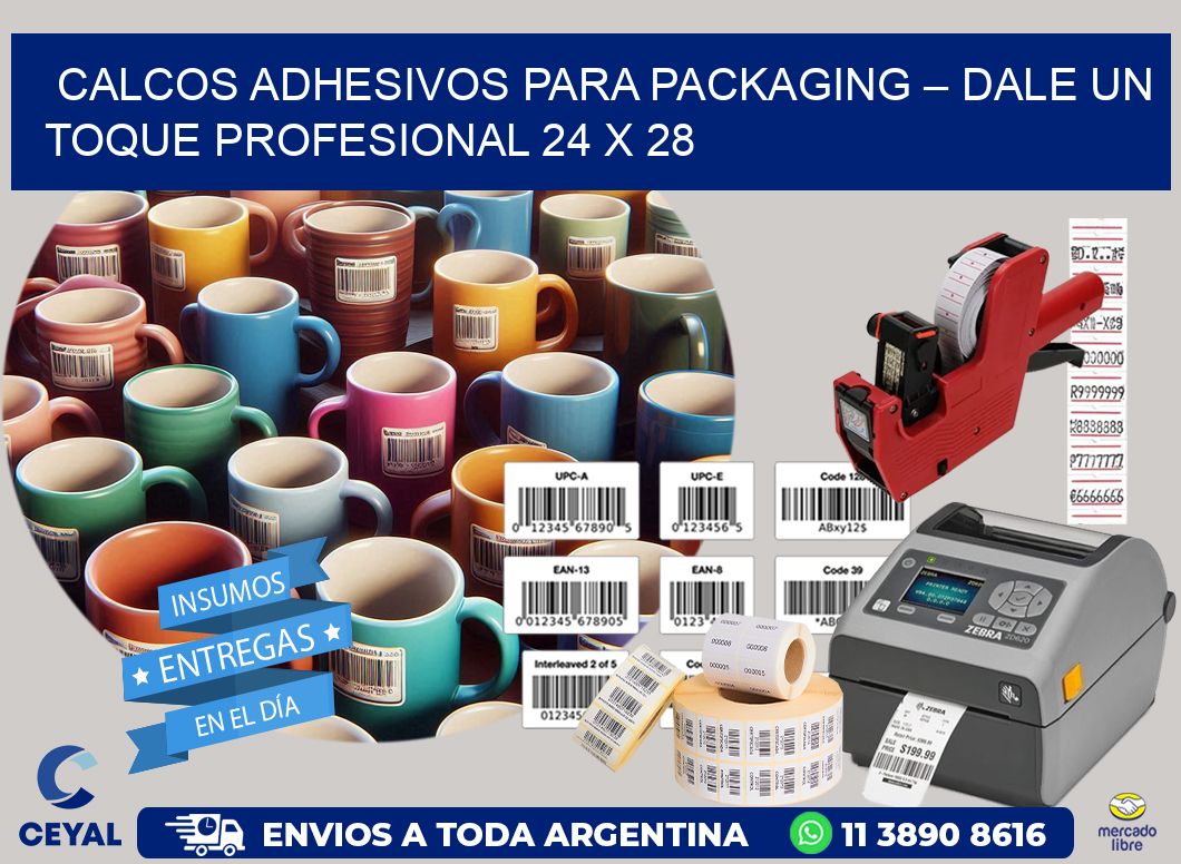 Calcos Adhesivos para Packaging – Dale un Toque Profesional 24 x 28