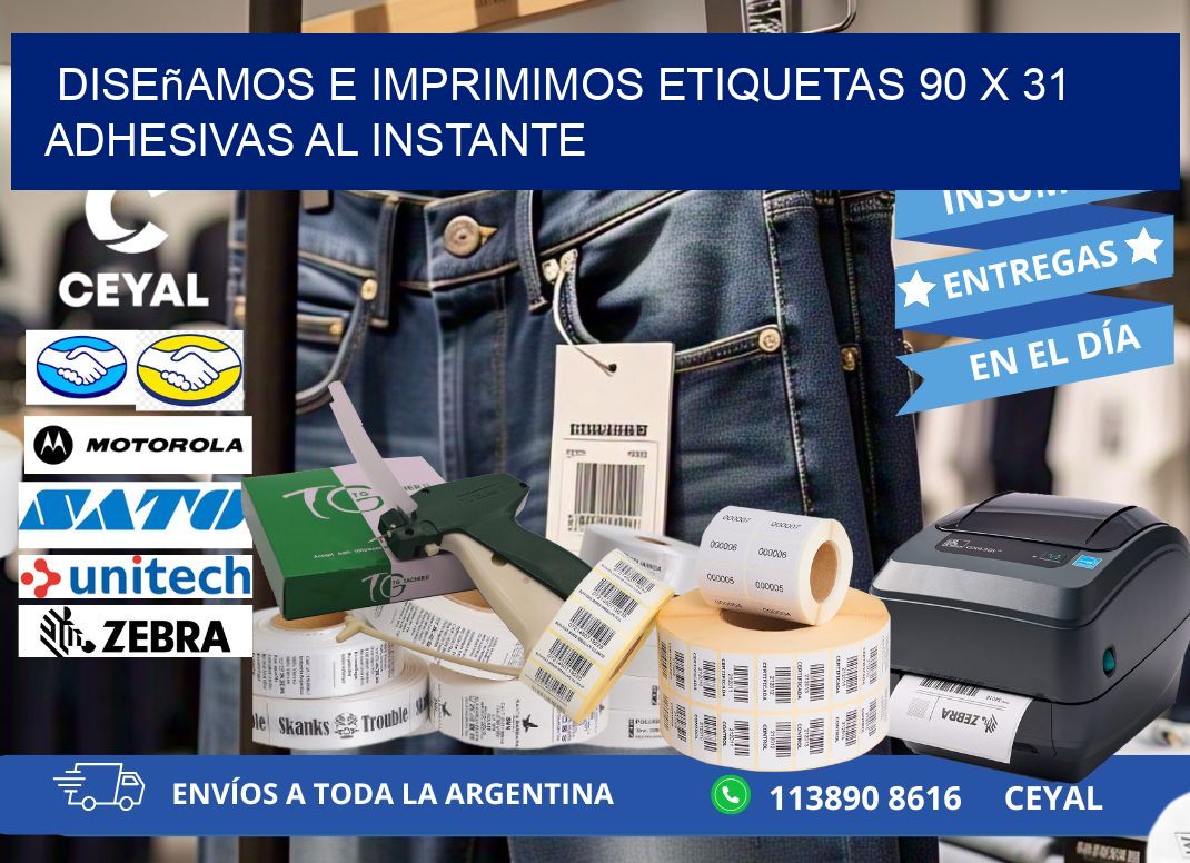 Diseñamos e Imprimimos Etiquetas 90 x 31 Adhesivas al Instante