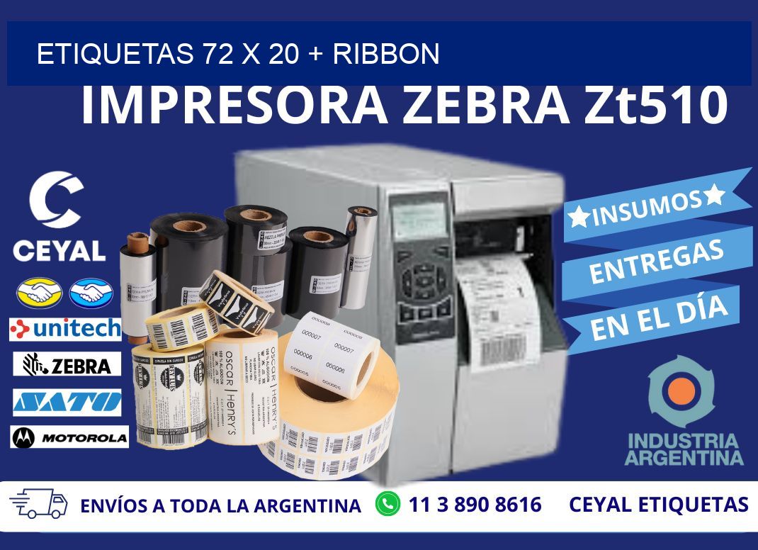 ETIQUETAS 72 x 20 + RIBBON