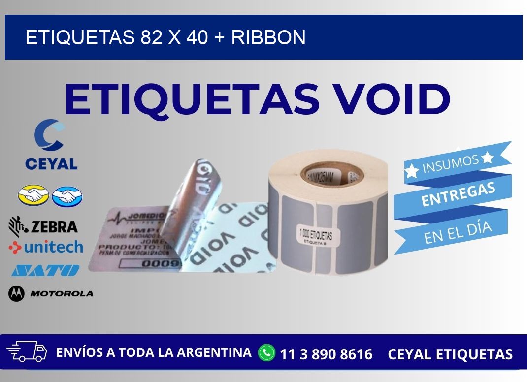 ETIQUETAS 82 x 40 + RIBBON