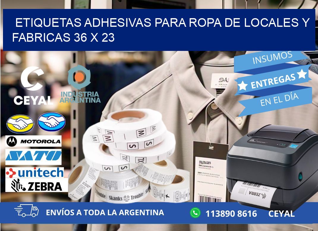 ETIQUETAS ADHESIVAS PARA ROPA DE LOCALES Y FABRICAS 36 x 23