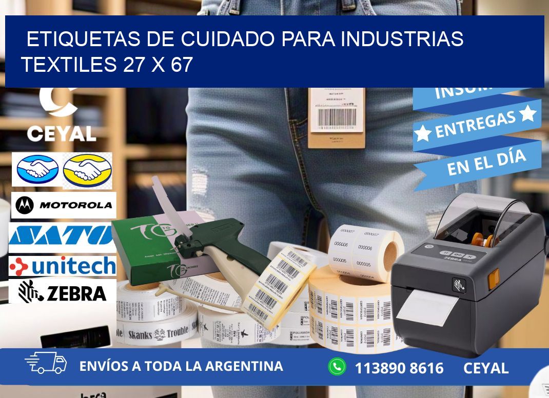ETIQUETAS DE CUIDADO PARA INDUSTRIAS TEXTILES 27 x 67