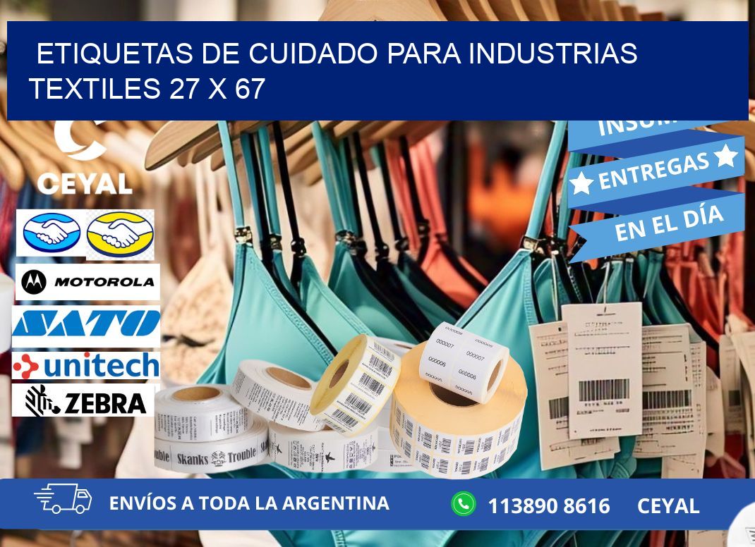ETIQUETAS DE CUIDADO PARA INDUSTRIAS TEXTILES 27 x 67