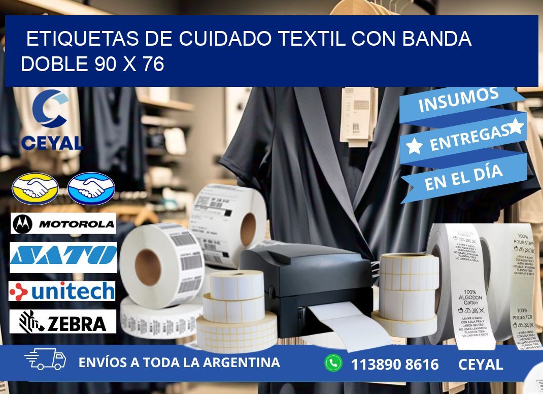 ETIQUETAS DE CUIDADO TEXTIL CON BANDA DOBLE 90 x 76