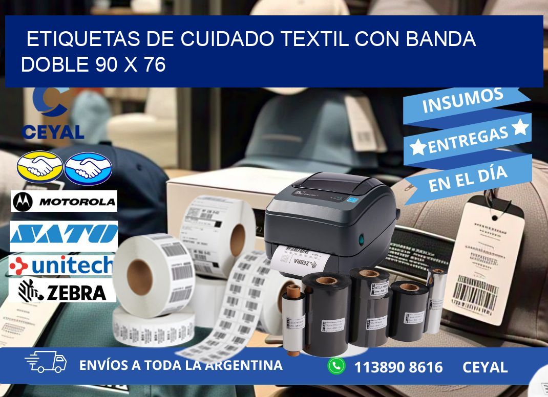 ETIQUETAS DE CUIDADO TEXTIL CON BANDA DOBLE 90 x 76