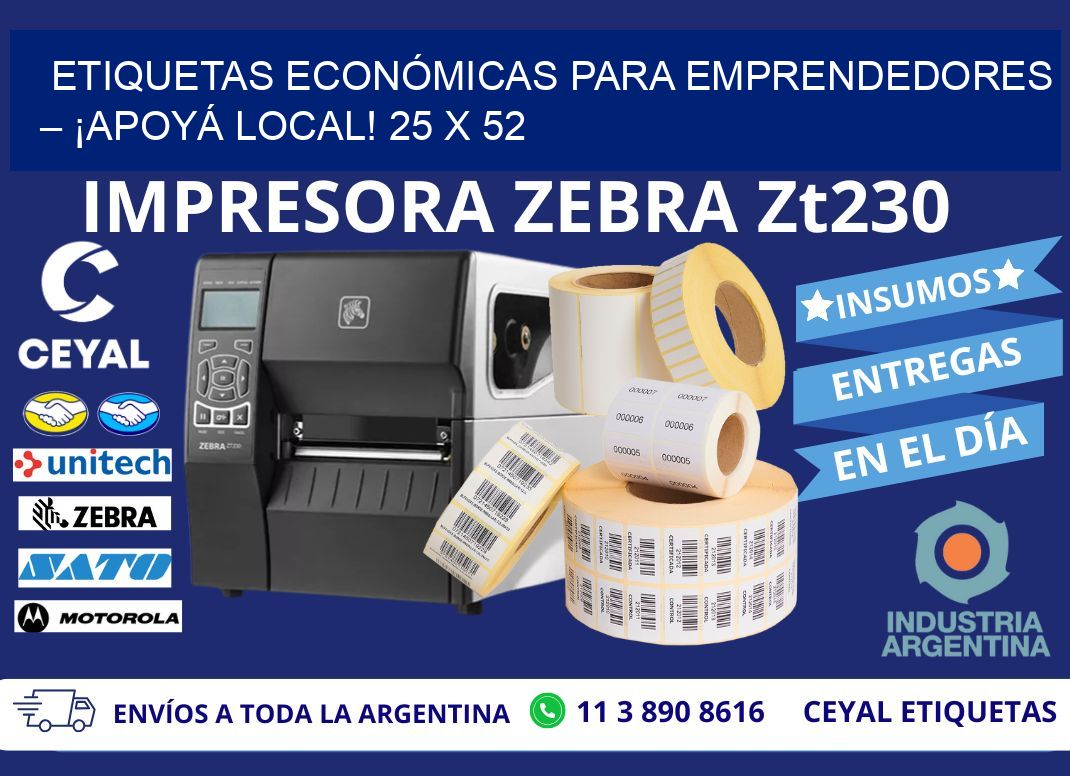 ETIQUETAS ECONÓMICAS PARA EMPRENDEDORES – ¡APOYÁ LOCAL! 25 x 52
