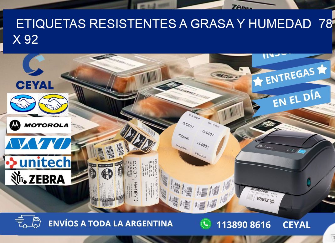 ETIQUETAS RESISTENTES A GRASA Y HUMEDAD  78 x 92