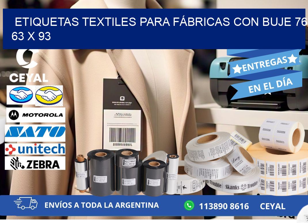 ETIQUETAS TEXTILES PARA FÁBRICAS CON BUJE 76 63 x 93