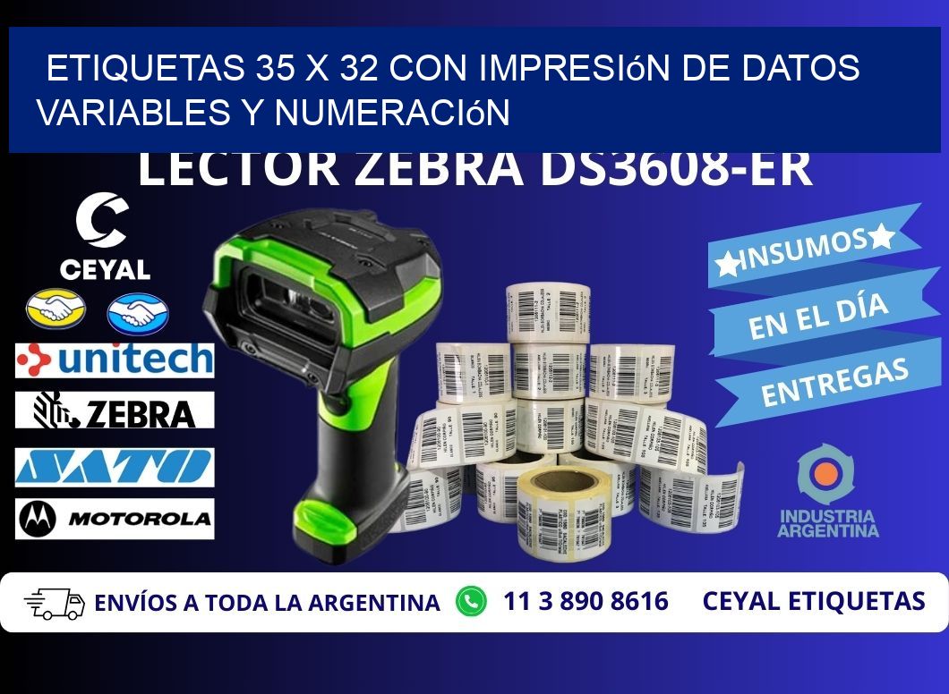 Etiquetas 35 x 32 con Impresión de Datos Variables y Numeración