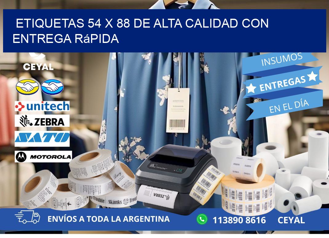 Etiquetas 54 x 88 de Alta Calidad con Entrega Rápida