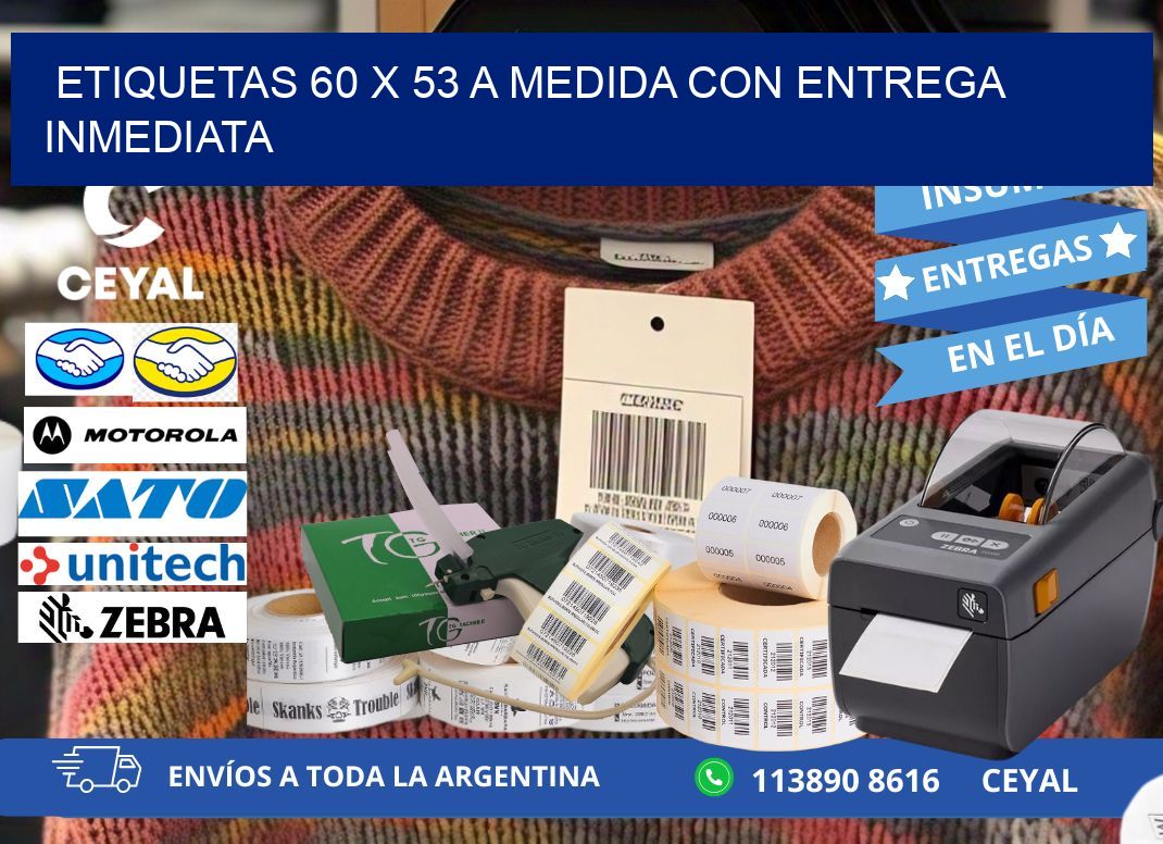 Etiquetas 60 x 53 a Medida con Entrega Inmediata