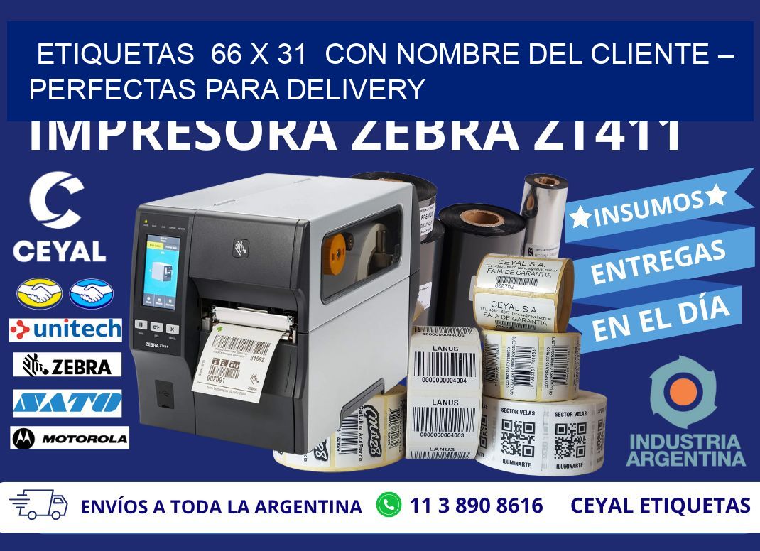 Etiquetas  66 x 31  con Nombre del Cliente – Perfectas para Delivery