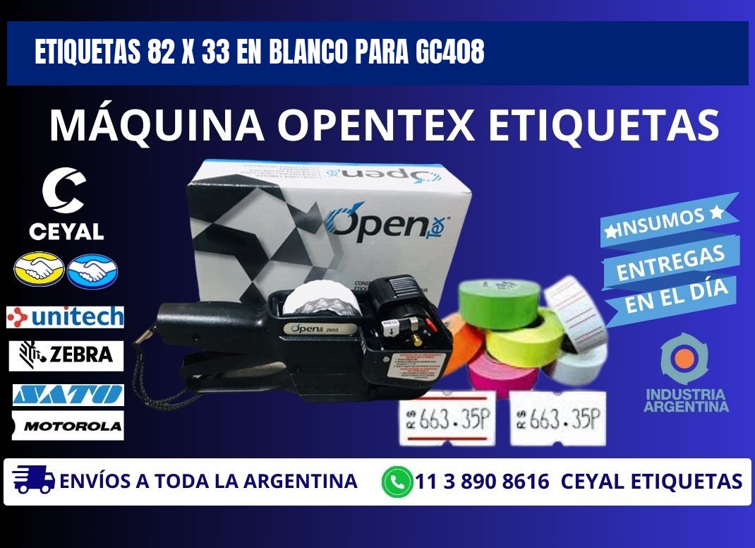 Etiquetas 82 x 33 en blanco para gc408