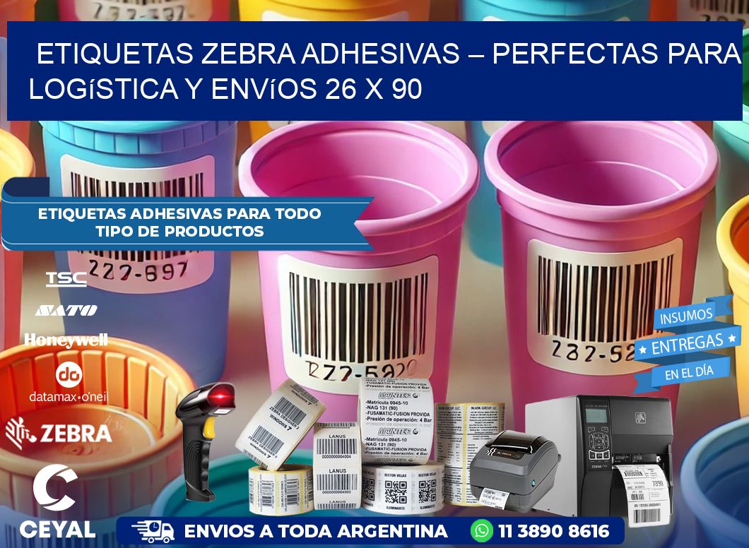 Etiquetas Zebra Adhesivas – Perfectas para Logística y Envíos 26 x 90