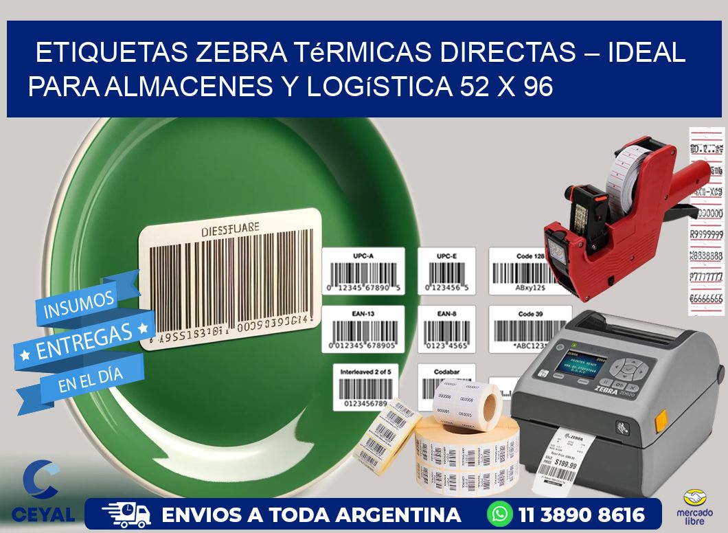 Etiquetas Zebra Térmicas Directas – Ideal para Almacenes y Logística 52 x 96