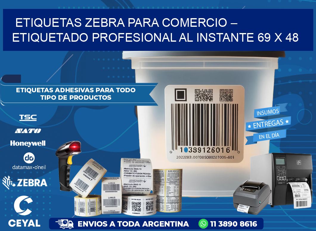 Etiquetas Zebra para Comercio – Etiquetado Profesional al Instante 69 x 48