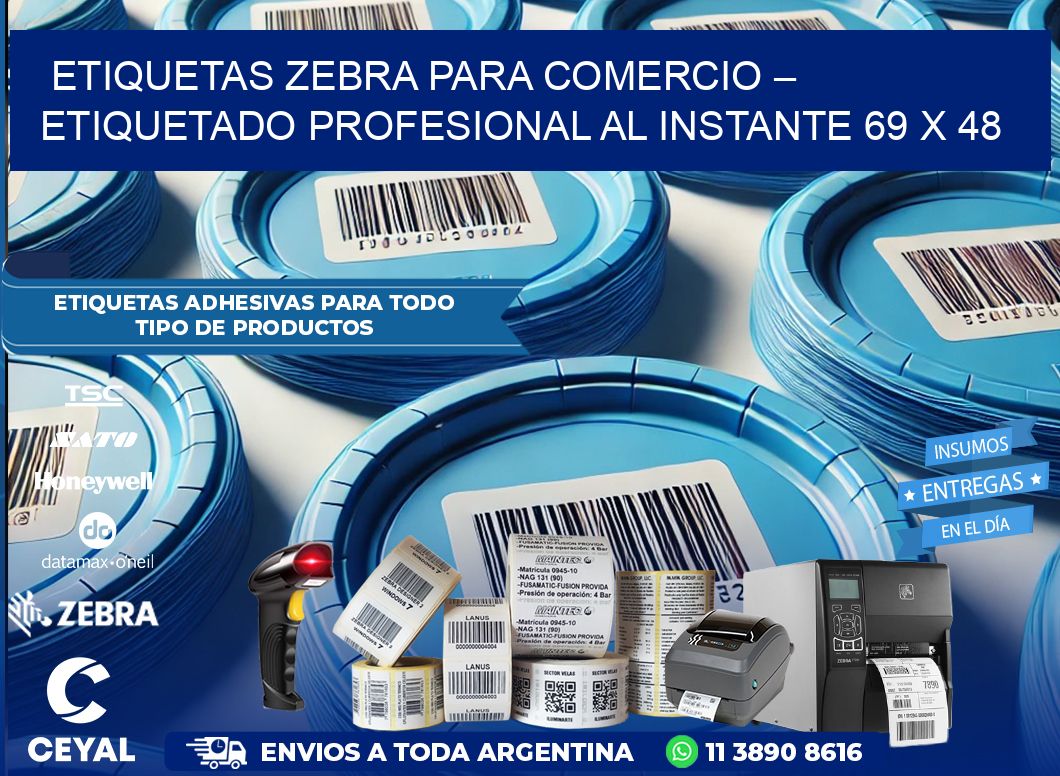 Etiquetas Zebra para Comercio – Etiquetado Profesional al Instante 69 x 48