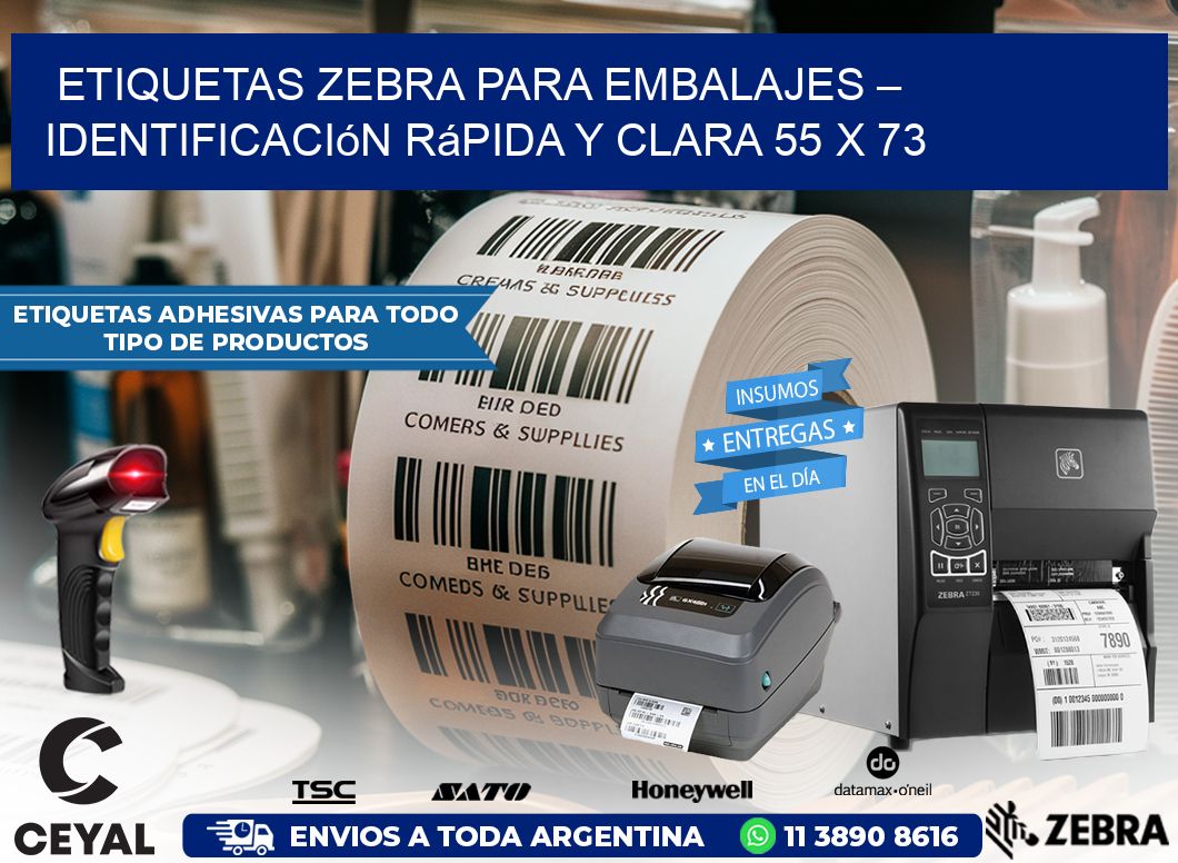 Etiquetas Zebra para Embalajes – Identificación Rápida y Clara 55 x 73