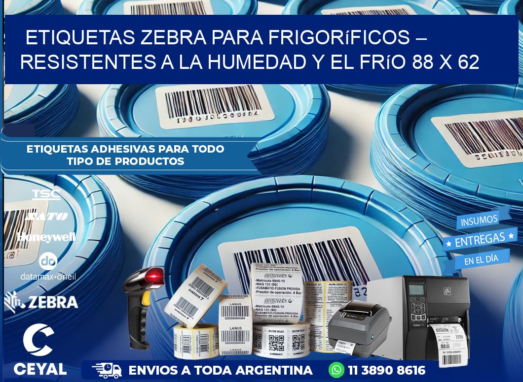 Etiquetas Zebra para Frigoríficos – Resistentes a la Humedad y el Frío 88 x 62