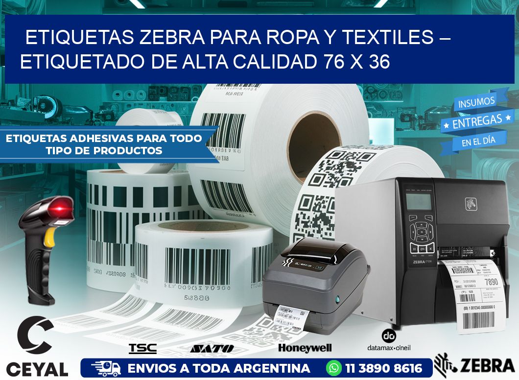 Etiquetas Zebra para Ropa y Textiles – Etiquetado de Alta Calidad 76 x 36