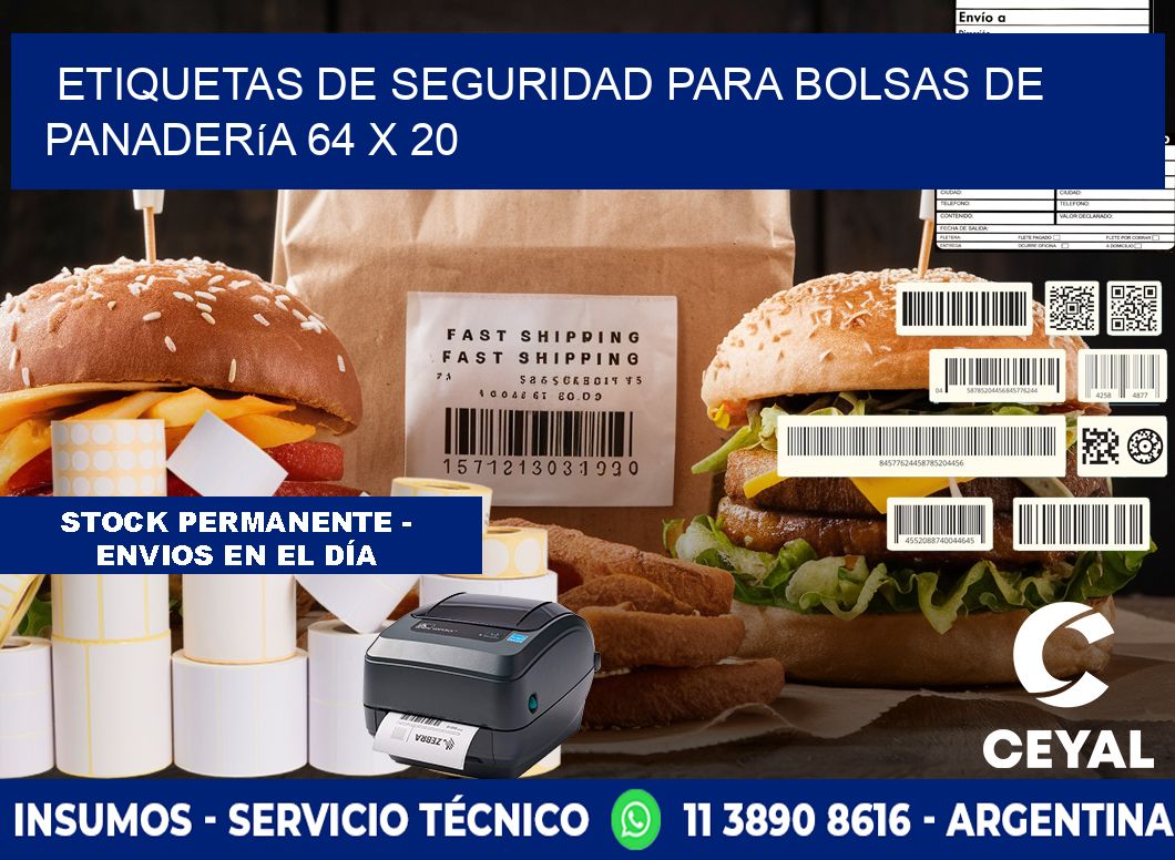 Etiquetas de seguridad para bolsas de panadería 64 x 20