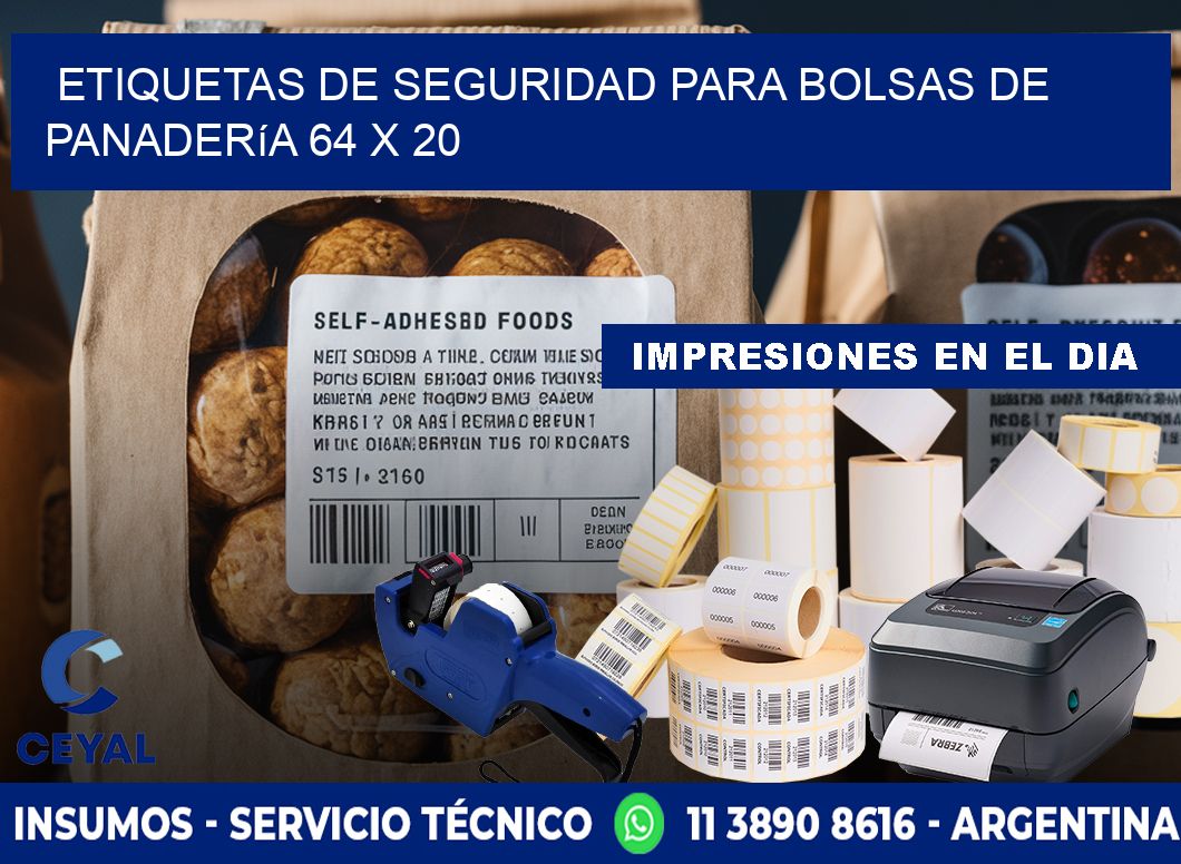 Etiquetas de seguridad para bolsas de panadería 64 x 20