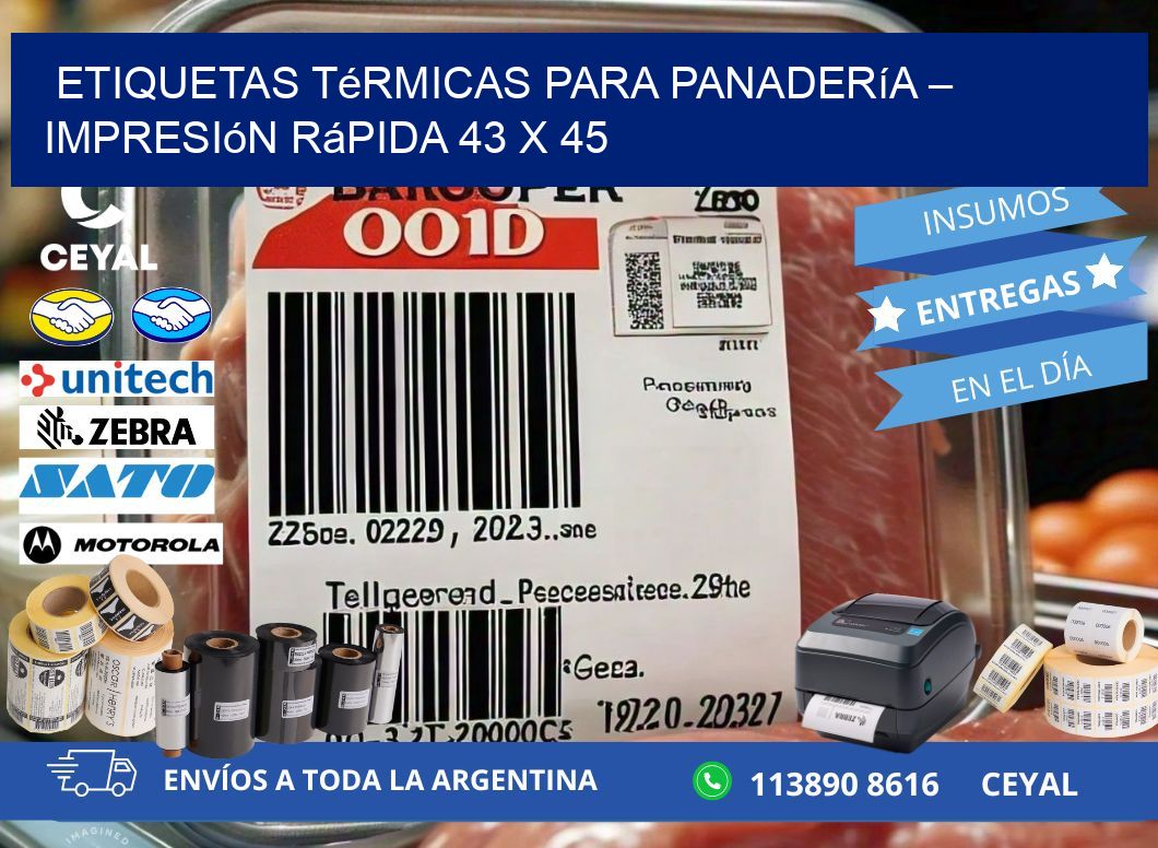 Etiquetas térmicas para panadería – Impresión rápida 43 x 45