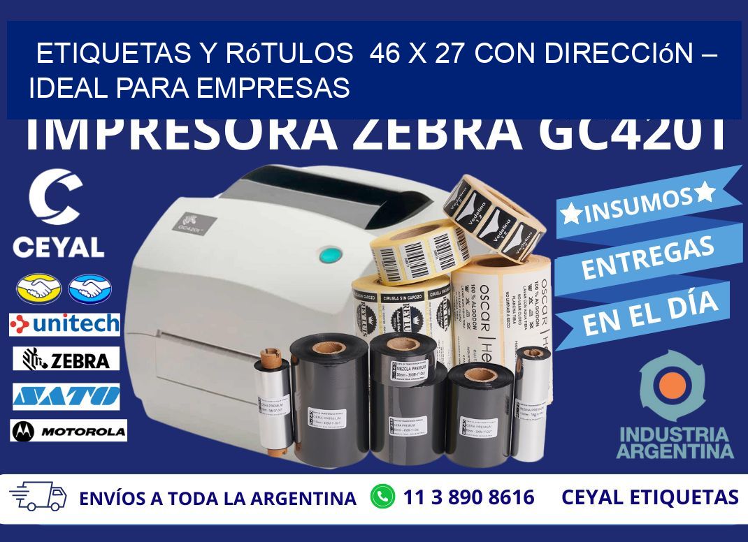 Etiquetas y Rótulos  46 x 27 con Dirección – Ideal para Empresas