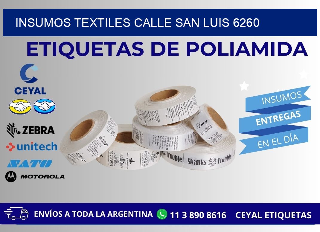 INSUMOS TEXTILES CALLE SAN LUIS 6260