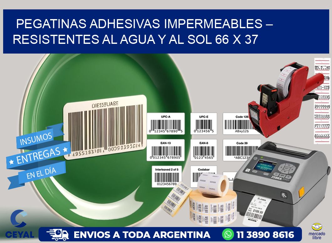 Pegatinas Adhesivas Impermeables – Resistentes al Agua y al Sol 66 x 37