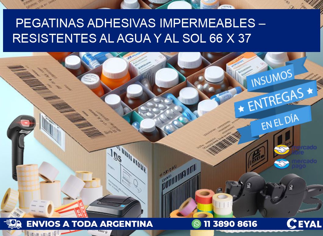 Pegatinas Adhesivas Impermeables – Resistentes al Agua y al Sol 66 x 37